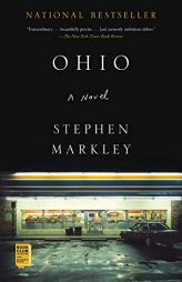 Ohio by Stephen Markley Paperback Book