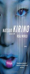 Real World by Natsuo Kirino Paperback Book