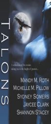 Talons by Mandy M. Roth Paperback Book