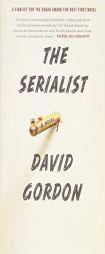 The Serialist by David Gordon Paperback Book