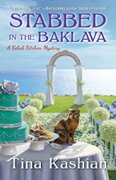 Stabbed in the Baklava by Tina Kashian Paperback Book