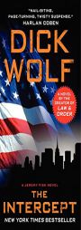 The Intercept: A Jeremy Fisk Novel by Dick Wolf Paperback Book