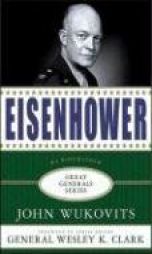 Eisenhower (Great General Series) by John Wukovits Paperback Book