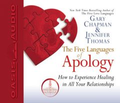 The Five Languages of Apology by Gary Chapman Paperback Book