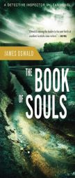 The Book of Souls by James Oswald Paperback Book