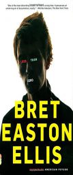 Less Than Zero by Bret Easton Ellis Paperback Book