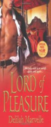 Lord of Pleasure by Delilah Marvelle Paperback Book