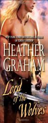 Lord of the Wolves by Heather Graham Paperback Book