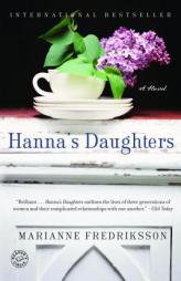 Hanna's Daughters (Ballantine Reader's Circle) by Marianne Fredriksson Paperback Book