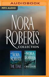 Nora Roberts Collection - The Liar & The Obsession by Nora Roberts Paperback Book