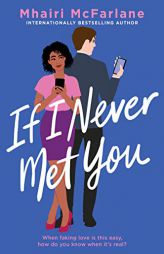 If I Never Met You by Mhairi McFarlane Paperback Book