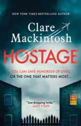 Hostage by Clare Mackintosh Paperback Book