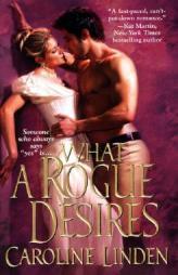 What A Rogue Desires by Caroline Linden Paperback Book