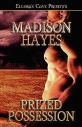 Prized Possession by Madison Hayes Paperback Book