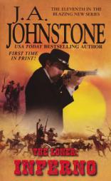 The Loner: Inferno by William W. Johnstone Paperback Book