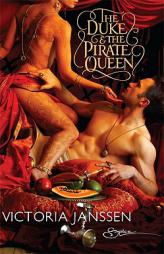 The Duke & the Pirate Queen by Victoria Janssen Paperback Book