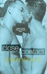 Close Contact by Sean Wolfe Paperback Book