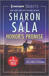 Honor's Promise and Dade by Sharon Sala Paperback Book