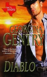 Diablo (Texans) by Georgina Gentry Paperback Book