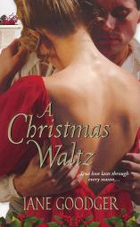 A Christmas Waltz by Jane Goodger Paperback Book