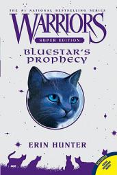 Warriors Super Edition: Bluestar's Prophecy by Erin Hunter Paperback Book