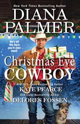 Christmas Eve Cowboy by Diana Palmer Paperback Book