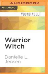 Warrior Witch (The Malediction Trilogy) by Danielle L. Jensen Paperback Book