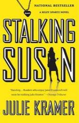 Stalking Susan by Julie Kramer Paperback Book