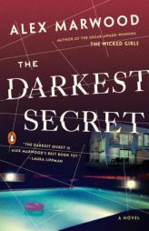 The Darkest Secret by Alex Marwood Paperback Book