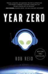 Year Zero: A Novel by Rob Reid Paperback Book