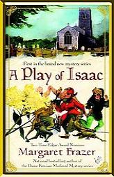 A Play of Isaac (Joliffe Mysteries) by Margaret Frazer Paperback Book