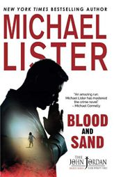 Blood and Sand (John Jordan Mysteries) by Michael Lister Paperback Book