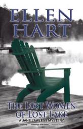 The Lost Women of Lost Lake (A Jane Lawless Mystery) by Ellen Hart Paperback Book