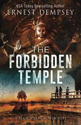 The Forbidden Temple: A Sean Wyatt Archaeological Thriller (Sean Wyatt Adventure) by Jason Whited Paperback Book