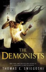 The Demonists: A Demonist Novel by Thomas E. Sniegoski Paperback Book