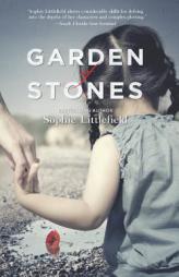 Garden of Stones by Sophie Littlefield Paperback Book