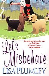 Let's Misbehave by Lisa Plumley Paperback Book