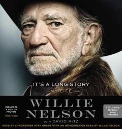 It's a Long Story: My Life by Willie Nelson Paperback Book