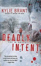 Deadly Intent (Mindhunters) by Kylie Brant Paperback Book