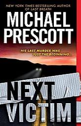 Next Victim by Michael Prescott Paperback Book