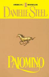 Palomino by Danielle Steel Paperback Book