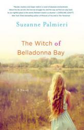 The Witch of Belladonna Bay by Suzanne Palmieri Paperback Book