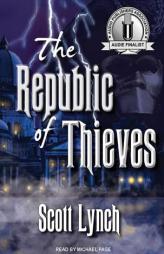 The Republic of Thieves (Gentleman Bastard) by Scott Lynch Paperback Book