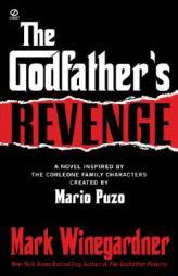 The Godfather's Revenge by Mark Winegardner Paperback Book