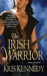 The Irish Warrior by Kris Kennedy Paperback Book