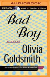 Bad Boy by Olivia Goldsmith Paperback Book