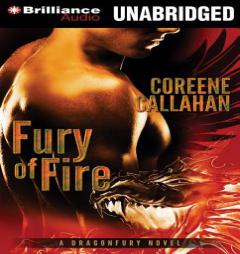 Fury Of Fire (Dragonfury) by Coreene Callahan Paperback Book