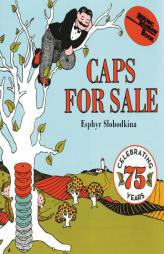 Caps for Sale Board Book: A Tale of a Peddler, Some Monkeys and Their Monkey Business (Reading Rainbow Books) by Esphyr Slobodkina Paperback Book