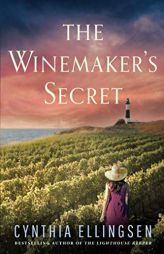 The Winemaker's Secret by Cynthia Ellingsen Paperback Book