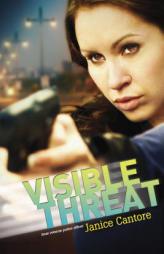 Visible Threat by Janice Cantore Paperback Book